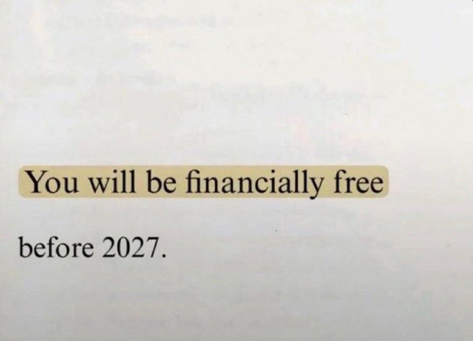 A highlighted quote on a page reads, "You will be financially free before 2027," paired with a "Gm (Get money)" post as a motivational mantra toward wealth. The image reinforces the post's message of using a daily greeting as a reminder to pursue financial freedom.