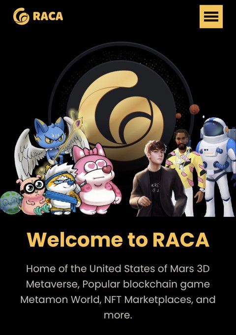 Welcome screen for RACA website with 'Welcome to RACA' text, described as 'Home of the United States of Mars 3D Metaverse, Popular blockchain game Metamon World, NFT Marketplaces, and more,' featuring colorful cartoon characters, anime figures, and astronauts.