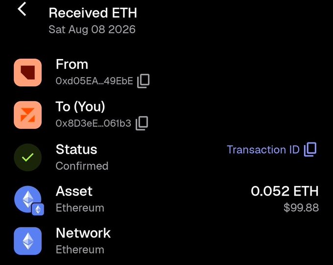 A cryptocurrency transaction confirmation showing a received Ethereum (ETH) transfer of 0.052 ETH ($99.88) on Sat Aug 08 2026, status Confirmed.
