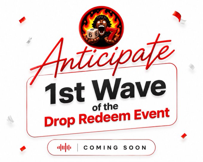 Promotional graphic for a '1st Wave of the Drop Redeem Event' featuring a gorilla mascot and the text 'Anticipate' with 'COMING SOON' below.
