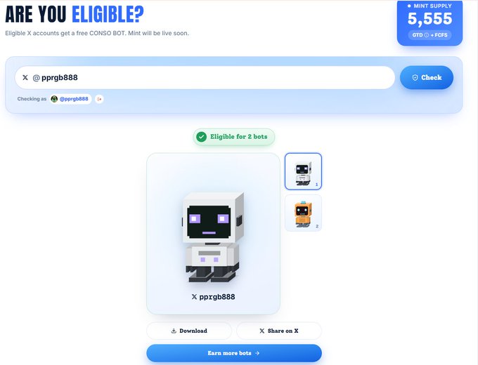 A webpage titled "ARE YOU ELIGIBLE?" shows an eligibility check confirming "@pprgb888" qualifies for 2 free "CONSO BOT" NFTs, with the site noting a mint supply of 5,555 GTD and $4CFS. The post celebrates earning two bot NFTs through viral engagement in the Chinese community, as visualized by the two robot icons in the image.