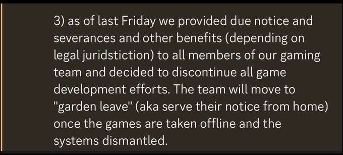 Text excerpt on a dark background discussing layoffs: 'as of last Friday we provided due notice and severances...decided to discontinue all game development efforts. The team will move to "garden leave"...'