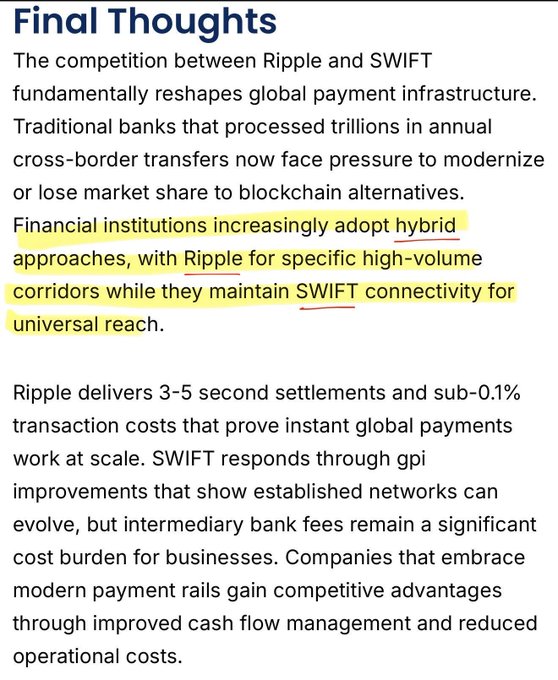 The image shows a "Final Thoughts" section discussing how financial institutions are adopting hybrid approaches—using Ripple for specific high-volume corridors while maintaining SWIFT connectivity for universal reach. It highlights Ripple's advantages (3-5 second settlements and sub-0.1% transaction costs) versus SWIFT's gpi improvements, supporting the post's claim that institutions are utilizing both systems rather than choosing one over the other.