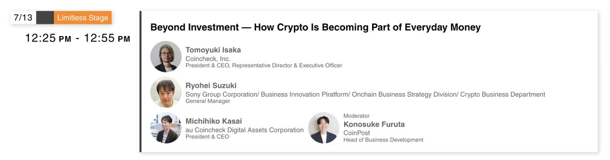 A conference panel titled "Beyond Investment — How Crypto Is Becoming Part of Everyday Money" scheduled for 7/13 at 12:25 PM–12:55 PM on the Limitless Stage, featuring Tomoyuki Isaka (Coincheck), Ryohei Suzuki (Sony Group), and Michihiko Kasai (au Coincheck), moderated by Konosuke Furuta (CoinPost)—aligning with the post's promotion of Ryohei Suzuki's discussion on Soneium's role in everyday crypto applications at WebX Asia.