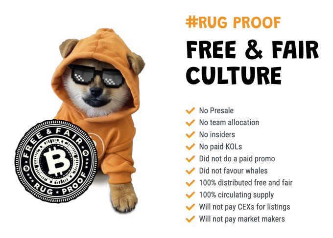 A promotional graphic for a "RUG PROOF FREE & FAIR CULTURE" featuring a Shiba Inu in pixelated sunglasses and orange hoodie, listing features like "No Presale," "No team allocation," "100% distributed free and fair," and "Will not pay CEXs for listings."