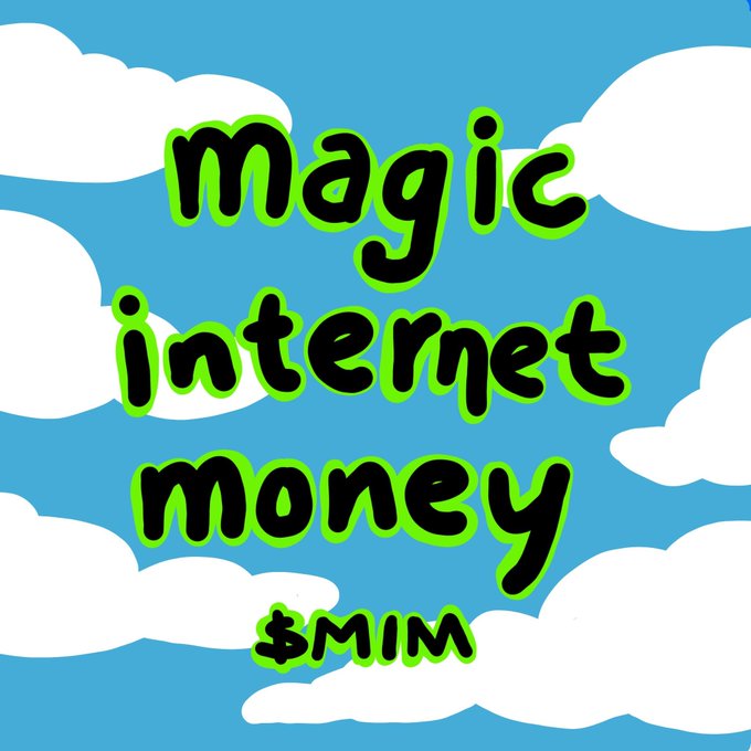 The image is a sky-themed logo featuring the text "magic internet money" with the ticker "$MIM" displayed below, alongside white clouds against a blue background. The whimsical, cartoonish design reinforces the post's playful tone about $MIM being a "magic" meme coin and ties into the caption's question "Do you believe in magic?"