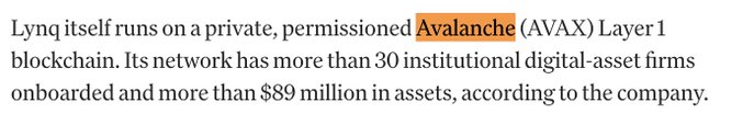A text excerpt stating 'Lynq itself runs on a private, permissioned Avalanche (AVAX) Layer 1 blockchain. Its network has more than 30 institutional digital-asset firms onboarded and more than $89 million in assets, according to the company.'
