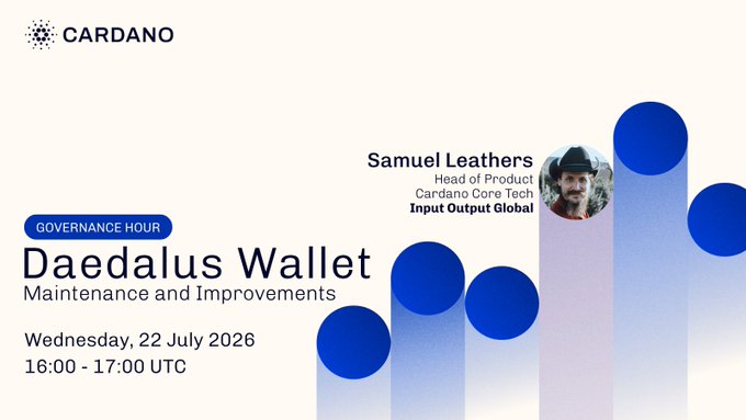 A Cardano Governance Hour event promotional graphic for session #9 featuring Samuel Leathers, Head of Product at Cardano Core-Tech (Input Output Global), presenting on "Daedalus Wallet Maintenance and Improvements" on Wednesday, 22 July 2026, from 16:00–17:00 UTC. The design includes the Cardano logo, blue circular graphics, and a headshot of the speaker, visually tying to the accompanying post's announcement of the governance session discussing the Daedalus Wallet treasury withdrawal proposal.