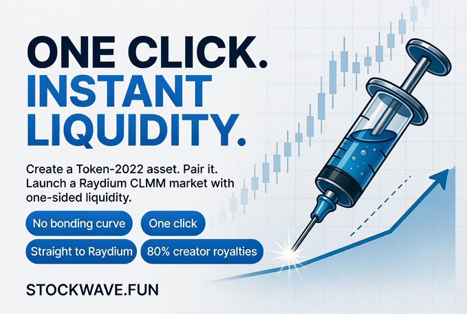 A promotional graphic for STOCKWAVE.FUN advertising 'ONE CLICK. INSTANT LIQUIDITY.' for creating Token-2022 assets and Raydium CLMM markets, featuring a syringe illustration.