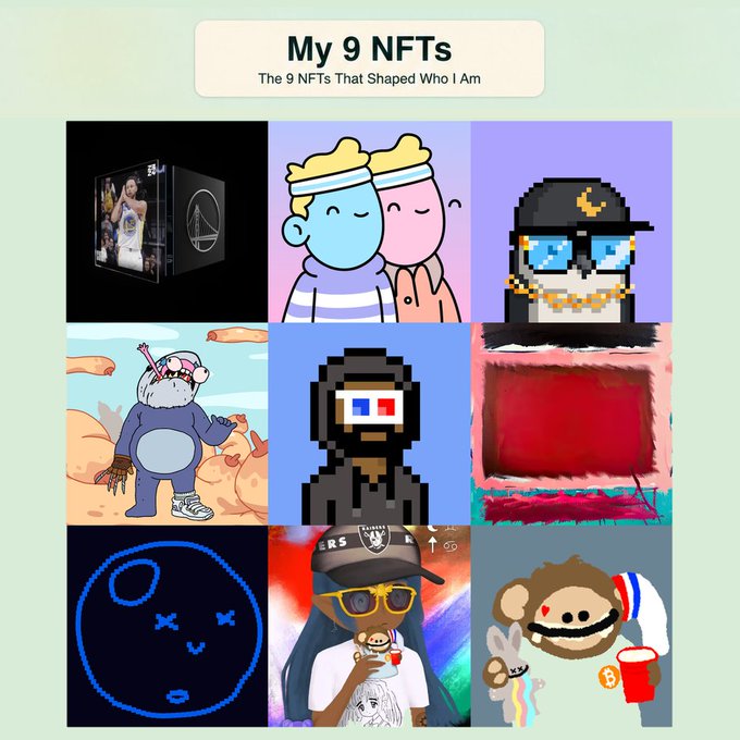 A collage titled 'My 9 NFTs - The 9 NFTs That Shaped Who I Am', displaying a 3x3 grid of various digital art pieces including characters, abstract art, and pixel art.