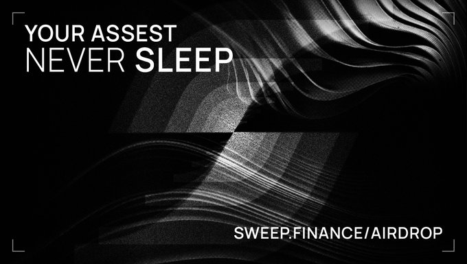 The image is a sleek black and white promotional graphic featuring abstract wavy light patterns, with the bold text "YOUR ASSET NEVER SLEEP" in the upper left and the URL "SWEEP.FINANCE/AIRDROP" in the lower right. It visually reinforces the post's message by emphasizing Sweep Finance's always-on, utility-driven ecosystem—suggesting that Sweep is more than just a game, with the airdrop link highlighting opportunities to earn XP and engage with the platform.