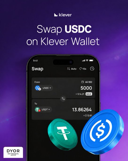 A promotional graphic for Klever Wallet advertising the ability to 'Swap USDC' on the platform, displaying a phone mockup showing a swap from 5000 USDC to 13.86264 USDT, with a 'DYOR - Not Financial Advice' disclaimer.
