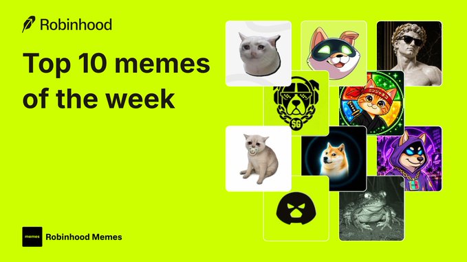 A bright green promotional graphic for Robinhood featuring the text 'Top 10 memes of the week' alongside a collage of various meme images including cats and other viral content.