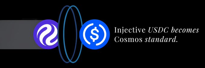 A promotional graphic stating 'Injective USDC becomes Cosmos standard' alongside the Injective and USDC logos with connecting rings.
