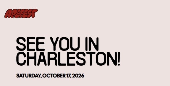A pink promotional graphic with bold black text reading 'SEE YOU IN CHARLESTON!' and 'SATURDAY, OCTOBER 17, 2026', with a red 'APEST' logo in the top left corner.