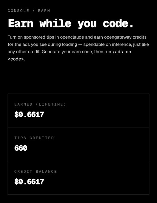 The image shows a dark-themed "Earn while you code" dashboard displaying $0.6617 in lifetime earnings, 660 tips credited, and a $0.6617 credit balance from OpenClaw/OpenGateway's sponsored tips program. This visually demonstrates the earning potential the post describes, showing how users of Claude Code can accumulate small credits by enabling the `/ads` feature during their coding sessions.