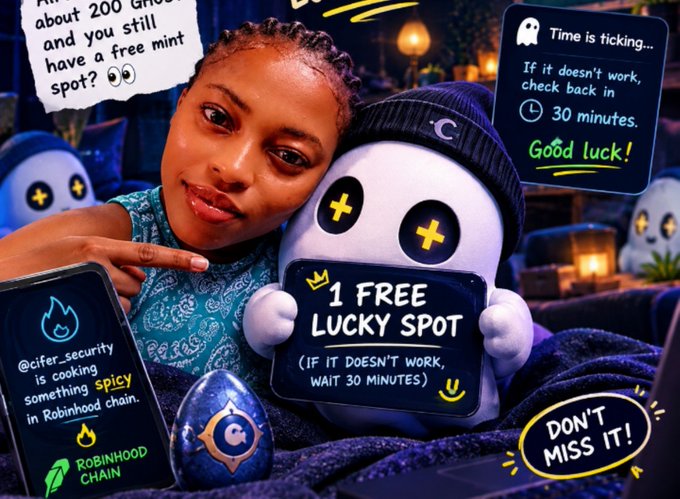 A promotional image showing a woman posing with a ghost mascot holding a sign reading '1 FREE LUCKY SPOT (IF IT DOESN'T WORK, WAIT 30 MINUTES)', with additional text bubbles promoting a free mint on the Robinhood Chain.