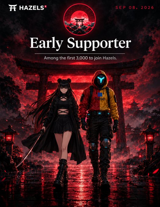 A promotional poster for "HAZELS" reading "Early Supporter" and "SEP 08, 2026," featuring anime-style characters standing in front of a glowing red torii gate.
