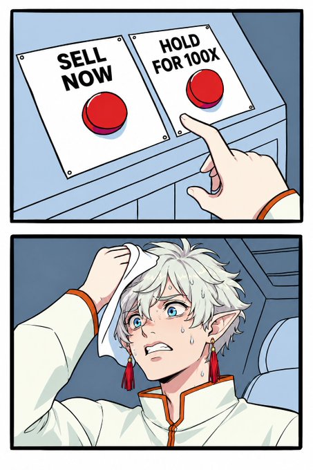 A comic shows a hand hovering anxiously between two red buttons labeled "SELL NOW" and "HOLD FOR 100X," followed by a panel of a sweating, distressed white-haired elf-like character wiping his brow—capturing the agonizing indecision of whether to take profit on a memecoin or gamble on it "mooning."