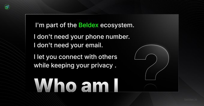 A black promotional graphic for Beldex reads: 'I'm part of the Beldex ecosystem. I don't need your phone number. I don't need your email. I let you connect with others while keeping your privacy. Who am I?'