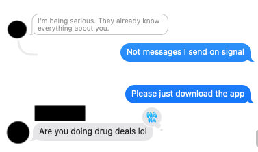 In a text message conversation, two messages are displayed side by side with different colored speech bubbles containing text about drugs. One of the messages reads "Are you doing drug deals lol", while the other one says "Not messages I send on signal". The family group chat is migrating from one phone to another, and it seems that someone has sent a message about drugs in the conversation.