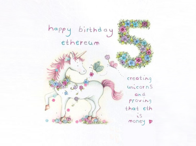 The image features an illustration of a white unicorn with pink flowers on its mane, standing next to a number 5. Below the unicorn, there's text that reads "Happy Birthday Etherum" and "Creating unicorns and proving that eth is money". The background of the image is white, which contrasts nicely with the colorful elements in the foreground.