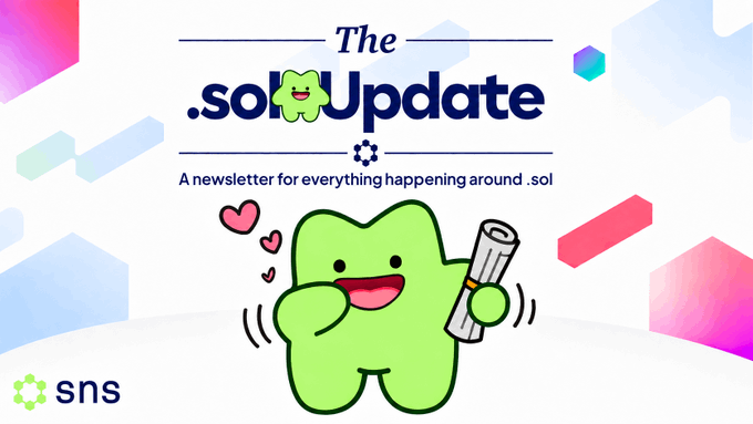 Header graphic for 'The .sol Update' newsletter featuring a green cartoon mascot holding a diploma, with 'sns' branding in the corner.