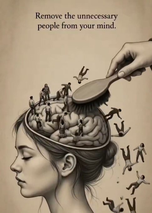 An illustrated graphic shows a hand using a brush to sweep small human figures out of an open brain, with the text 'Remove the unnecessary people from your mind.' at the top.