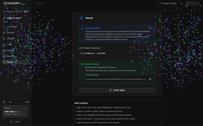 A user interface for "CNPY Network" displaying a Faucet page where test funds have been successfully claimed, with a transaction hash visible. The screen shows navigation options like "Create L1 chain," "Launchpad," and "Trade," along with a CNPY Wallet address ending in 404. This visually supports the post's claim about CNPY Network's redesigned execution model by showcasing its accessible, container-based chain deployment platform in action.