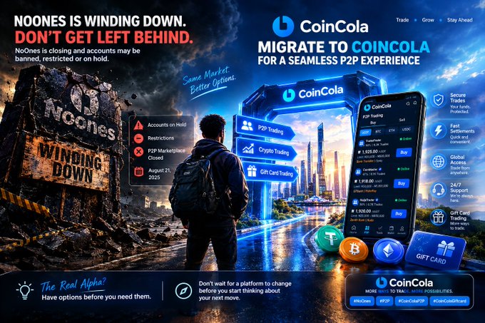 The image is a promotional advertisement urging NoOnes users to migrate to CoinCola P2P trading platform before NoOnes shuts down on August 21, 2025. It features a dramatic split scene showing a crumbling "NoOnes Winding Down" wasteland on the left contrasted with a vibrant, futuristic CoinCola city on the right, where a person with a backpack stands at a crossroads. A smartphone displays the CoinCola P2P trading interface with cryptocurrency tickers like BTC, ETH, USDT, and LTC. Key visible text includes "NOONES IS WINDING DOWN. DON'T GET LEFT BEHIND," "MIGRATE TO COINCOLA FOR A SEAMLESS P2P EXPERIENCE," along with warnings about "Accounts on Hold," "Restrictions," "P2P Marketplace Closed," and benefits such as "Secure Trades," "Fast Settlements," "Global Access," and "24/7 Support." The tagline "The Real Alpha