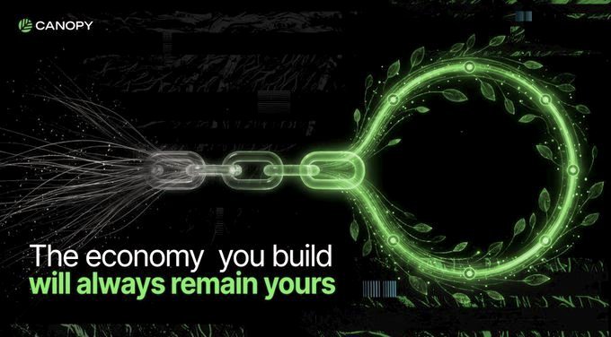 A promotional banner for 'Canopy' featuring a glowing green chain transforming into a vine wreath, with the text 'The economy you build will always remain yours'.