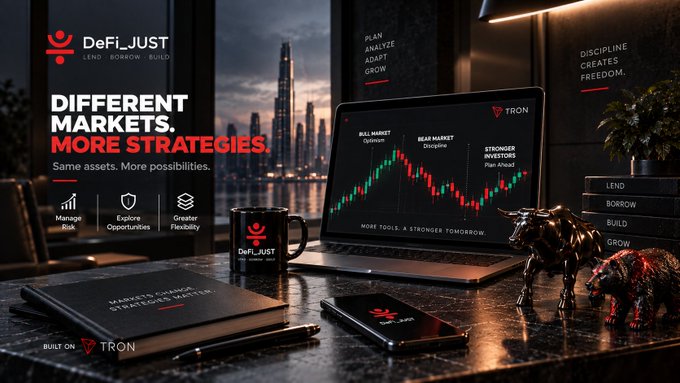 A promotional banner for 'DeFi_JUST' built on the TRON network advertises 'DIFFERENT MARKETS. MORE STRATEGIES.' with text like 'LEND BORROW BUILD' and 'Bull Market, Bear Market, Stronger Investors' visible on a laptop screen.