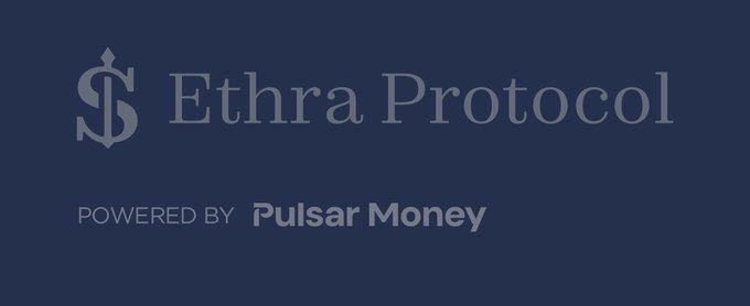 Logo for 'Ethra Protocol' on a dark blue background, with the tagline 'POWERED BY Pulsar Money' displayed below.