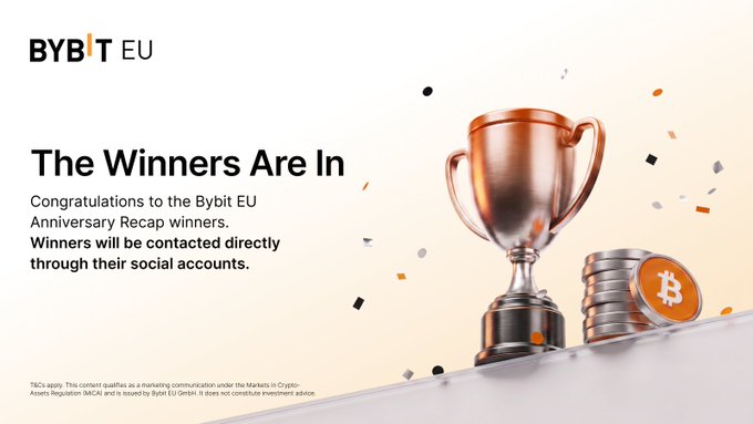 Bybit EU promotional announcement stating 'The Winners Are In' with congratulations to Bybit EU Anniversary Recap winners, featuring a trophy and Bitcoin coin graphic.