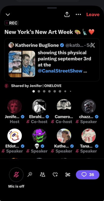 A Twitter Spaces recording titled 'New York's New Art Week' shows 36 participants, including host Jenifer and co-hosts Ebrahi, Camero, with a post by Katherine Buglione about a physical painting show.