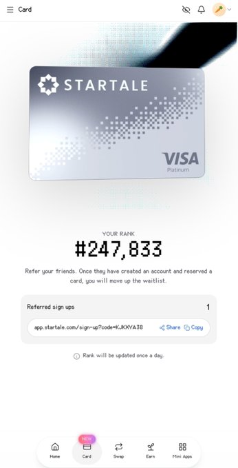 A mobile app screen showing a 'STARTALE VISA Platinum' card with a waitlist rank of #247,833 and a referral code/link displayed.