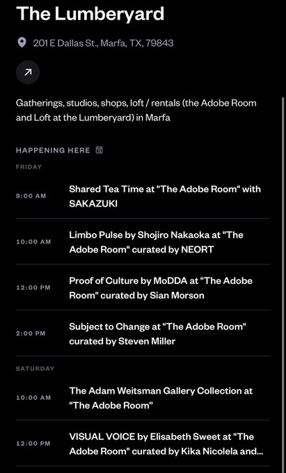 A mobile app screenshot showing a schedule for 'The Lumberyard' at 201 E Dallas St, Marfa, TX, listing Friday and Saturday events including 'Shared Tea Time at The Adobe Room with SAKAZUKI' and 'Limbo Pulse by Shojiro Nakaoka curated by NEORT.'