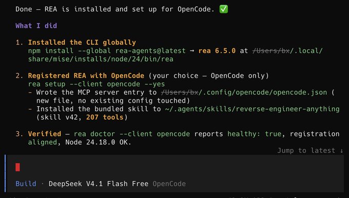 A terminal screenshot confirms successful installation of REA (rea-agents) CLI version 6.5.0 with the OpenCode client, showing healthy registration and 207 tools available via the reverse-engineer-anything skill. The post notes hitting rate limits on free models like DeepSeek V4.1 Flash used during the setup.