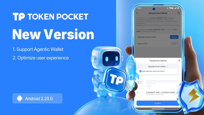 A promotional graphic for 'TP TOKEN POCKET New Version' highlighting '1. Support Agentic Wallet' and '2. Optimize user experience' for Android 2.23.0, featuring a 3D blue robot mascot holding the TP logo next to a smartphone displaying the 'Manage Smart Wallet' upgrade screen.