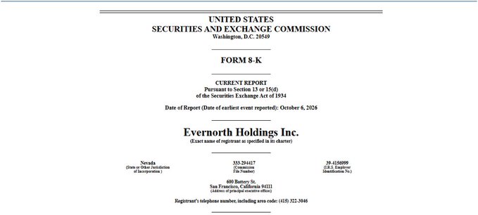 The image shows the cover page of a Form 8-K filing submitted by Evernorth Holdings Inc. to the U.S. Securities and Exchange Commission, dated October 6, 2026, with a report date that aligns with the announcement regarding the pending business combination with Armada Acquisition Corp. II and the planned Nasdaq listing under the ticker "XRPN."