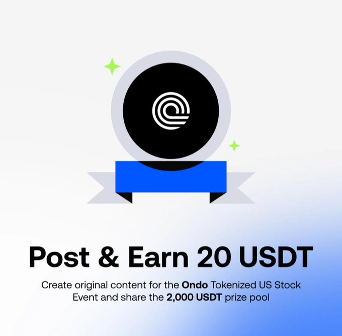 A promotional graphic features a black circular badge with a white swirl logo above a blue ribbon, with text reading 'Post & Earn 20 USDT' and 'Create original content for the Ondo Tokenized US Stock Event and share the 2,000 USDT prize pool.'