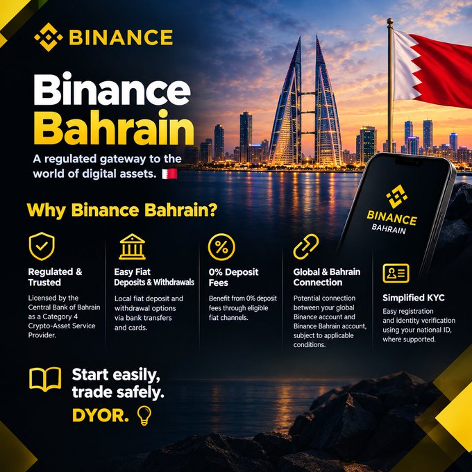 A Binance Bahrain promotional graphic featuring the Bahrain skyline and flag, highlighting features like 'Regulated & Trusted', 'Easy Fiat Deposits & Withdrawals', '0% Deposit Fees', 'Global & Bahrain Connection', and 'Simplified KYC' with the text 'Start easily, trade safely. DYOR.'