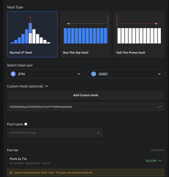 A dark-themed cryptocurrency interface shows vault configuration options including 'Normal LP Vault', 'Buy-The-Dip Vault', and 'Sell-The-Pump Vault' for an ETH/USDC token pair, with a custom hook address displayed and a warning about the explicit pool selection.