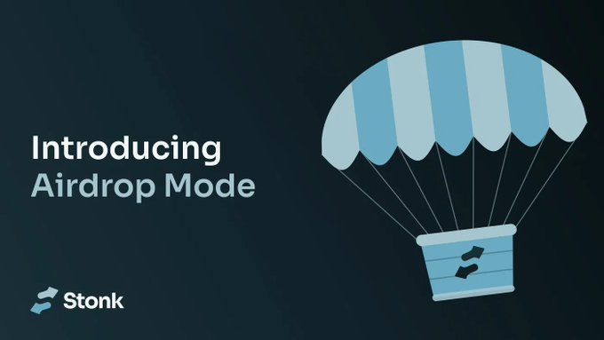 A dark promotional graphic introducing 'Airdrop Mode' by Stonk, featuring an illustration of a parachute with a small basket.