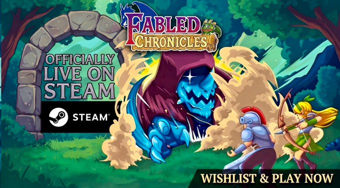 Promotional banner for the video game "Fabled Chronicles," announcing it is "Officially Live on Steam" with artwork of a knight, archer, and a monster emerging from a stone archway.