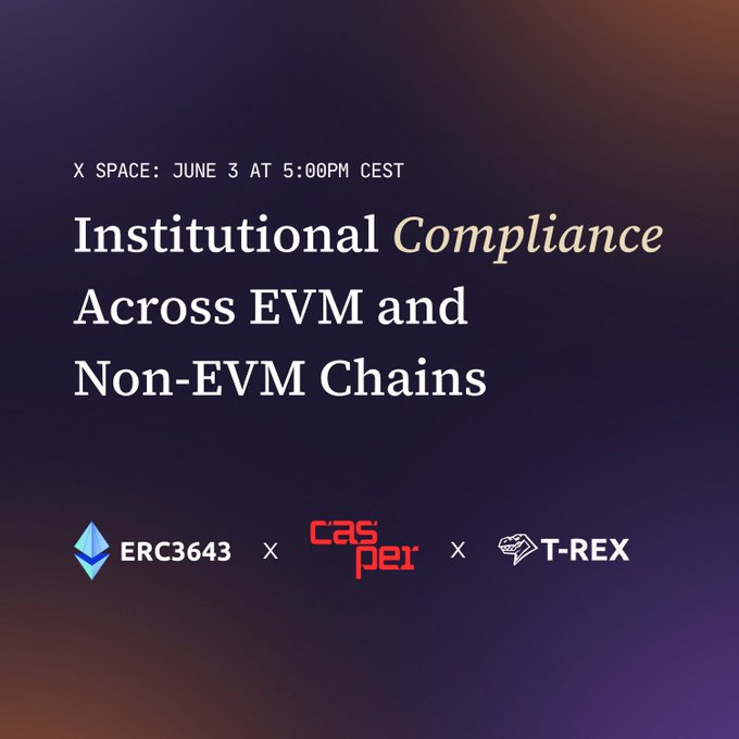 The image features a purple background with white text that reads "Institutional Compliance Across EVM and Non-EVM Chains" followed by two logos, one for Casper and another for T-Rex. The text also includes the date of the event, which is June 3rd at 5:00pm.
