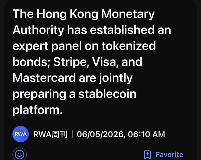 The image shows a black background with white text that reads "The Hong Kong Monetary Authority has established an expert panel on tokenized bonds, Stripe, Visa, and Mastercard are jointly preparing a stablecoin platform." The text also includes a time stamp of 06/05/2026 at 6:10 am.