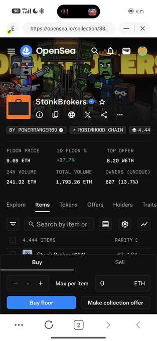 Screenshot of OpenSea showing the StonkBrokers NFT collection on Robinhood Chain, with a floor price of 9.69 ETH, 24-hour volume of 241.32 ETH, and 607 unique owners—supporting the post's bullish claim about $stonkbroker's growth potential.
