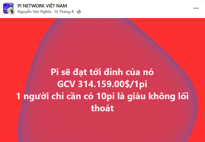 A Facebook post from 'PI NETWORK VIỆT NAM' by Nguyễn Văn Nghia claiming 'Pi sẽ đạt tới đỉnh của nó GCV 314.159.00$/1pi' (Pi will reach its peak GCV of $314,159.00/1pi) with text stating 10 Pi makes one extremely rich.