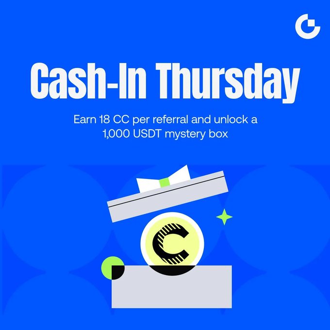 The poster displays an illustration of a coin with a green "C" on top, and the phrase "Cash-In Thursday" written above it. The main focus of the advertisement is the opportunity for users to earn 18 CC per reference and potentially access up to 1,000 USDT mystery boxes if they refer their friends. A text box below the illustration provides more information about this offer.